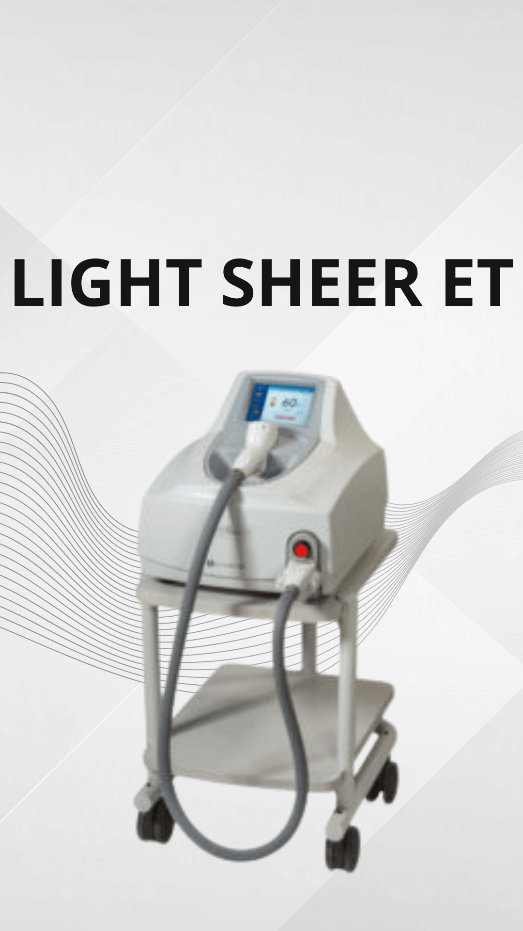 Light Sheer et da Mais Laser Locação, ideal para depilação a laser de alta performance.